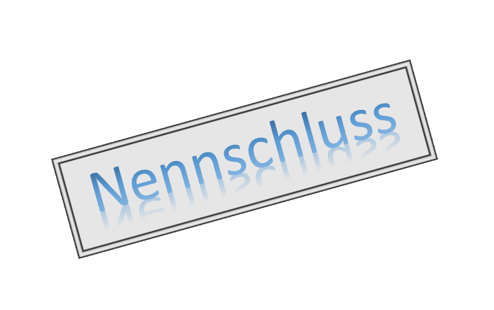 Du betrachtest gerade Nennschluss